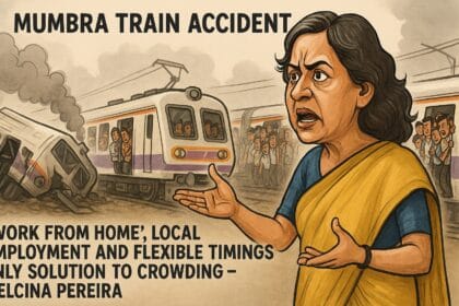 Accident : ‘वर्क फ्रॉम होम’, स्थानिक रोजगार आणि फ्लेक्सीबल वेळांद्वारेच गर्दीवर उपाय शक्य– मेल्सीना परेरा 4 image 1749491436537